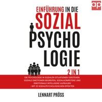 Einführung in die Sozialpsychologie - 2 in 1 - Lennart Pröss - Hörbuch