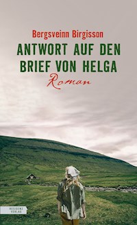 Antwort auf den Brief von Helga - Bergsveinn Birgisson - E-Book