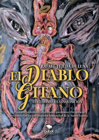 El diablo gitano - Rafael Tejeda de Luna - E-Book