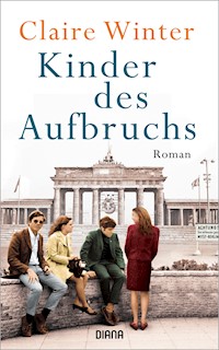 Kinder des Aufbruchs - Claire Winter - E-Book