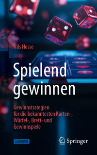 Spielend gewinnen - Nils Hesse - E-Book
