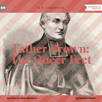 Father Brown: The Queer Feet (Unabridged) - G.K. Chesterton - Hörbuch