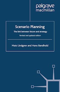 Scenario Planning - Revised and Updated - Mats Lindgren - E-Book