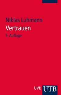 Vertrauen - Niklas Luhmann - E-Book