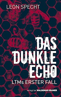 Das dunkle Echo - Leon Specht - E-Book