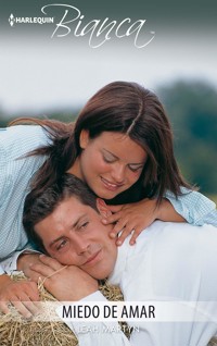 Miedo de amar - Leah Martyn - E-Book