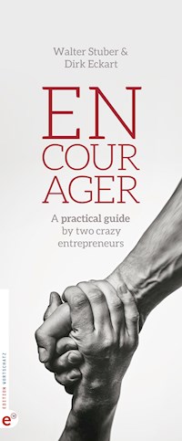 Encourager - Dirk Eckart - E-Book