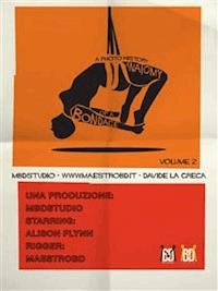 Anatomy of a bondage Vol. 2 - Davide La Greca - E-Book