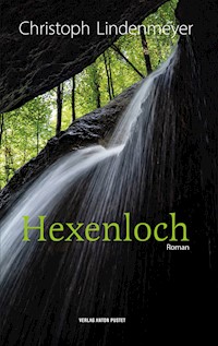 Hexenloch - Christoph Lindenmeyer - E-Book