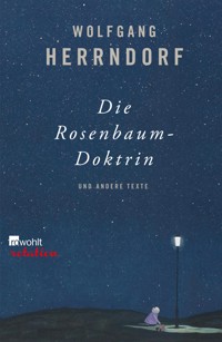 Die Rosenbaum-Doktrin - Wolfgang Herrndorf - E-Book