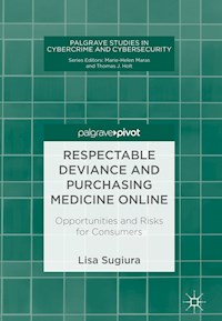 Respectable Deviance and Purchasing Medicine Online - Lisa Sugiura - E-Book