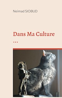 Dans Ma Culture ... - Neimad Siobud - E-Book