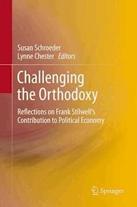 Challenging the Orthodoxy - - E-Book