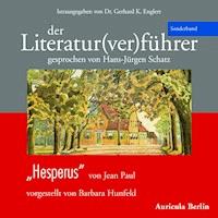 Der Literatur(ver)führer - Sonderband "Hesperus" - Barbara Hunfeld - Hörbuch