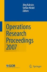 Operations Research Proceedings 2007 -  - E-Book