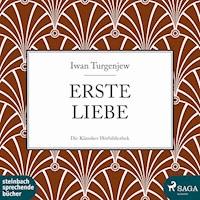 Erste Liebe (Ungekürzt) - Iwan Turgenjew  - Hörbuch
