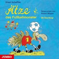 Ätze, das Fußballmonster - Ursel Scheffler - Hörbuch