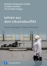 Lehren aus dem Ukrainekonflikt -  - E-Book