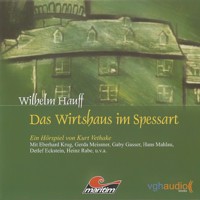 Das Wirtshaus im Spessart - Wilhelm Hauff - Hörbuch