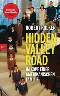 Hidden Valley Road - Robert Kolker - E-Book
