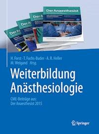 Weiterbildung Anästhesiologie -  - E-Book