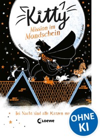 Kitty (Band 1) - Mission im Mondschein - Paula Harrison - E-Book