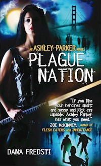 Plague Nation - Dana Fredsti - E-Book