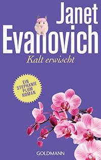 Kalt erwischt - Janet Evanovich - E-Book