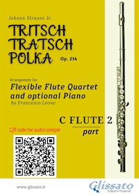 Flute 2 part of "Tritsch-Tratsch-Polka" Flute Quartet sheet music - Johann Strauss Junior - E-Book