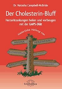 Der Cholesterin-Bluff - Natasha Campbell-McBride - E-Book