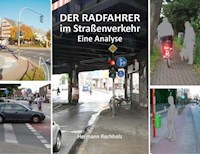 Der Radfahrer im Straßenverkehr - Hermann Rochholz - E-Book