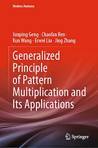 Generalized Principle of Pattern Multiplication and Its Applications - Junping Geng - E-Book