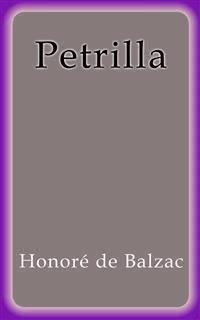 Petrilla - Honore de Balzac - E-Book