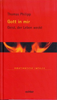 Gott in mir - Philipp Thomas - E-Book