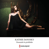 Deseando lo prohibido - Kathie Denosky - Hörbuch