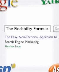 The Findability Formula - Heather F. Lutze - E-Book