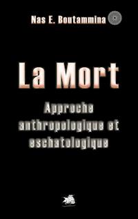 La Mort - Nas E. Boutammina - E-Book