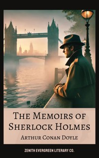 The Memoirs of Sherlock Holmes - Arthur Conan Doyle - E-Book