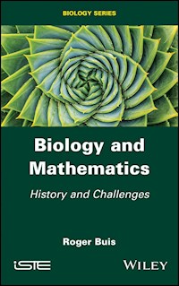 Biology and Mathematics - Roger Buis - E-Book