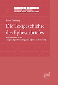 Die Textgeschichte des Epheserbriefes - Tobias Flemming - E-Book