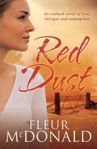 Red Dust - Fleur McDonald - E-Book