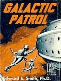 Galactic Patrol (The Lensman Series Book 3) - E. E. Smith - E-Book