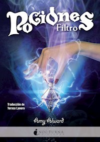 Pociones: Filtro - Amy Alward - E-Book