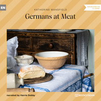 Germans at Meat (Unabridged) - Katherine Mansfield - Hörbuch