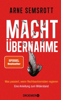 Machtübernahme - Arne Semsrott - E-Book