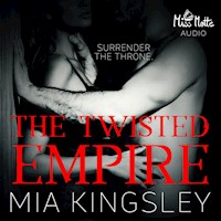 The Twisted Empire - Mia Kingsley - E-Book + Hörbuch