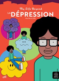 La dépression - Guillaume Federighi, dit Hey Gee - kostenlos E-Book
