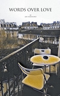 Words over Love - Jan Hamshoro - E-Book