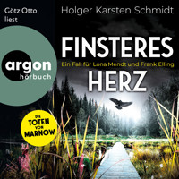 Finsteres Herz - Ein Fall für Lona Mendt und Frank Elling - Die Toten von Marnow, Band 2 (Ungekürzte Lesung) - Holger Karsten Schmidt - Hörbuch