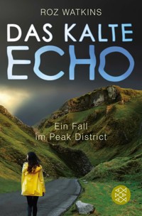 Das kalte Echo - Roz Watkins - E-Book
